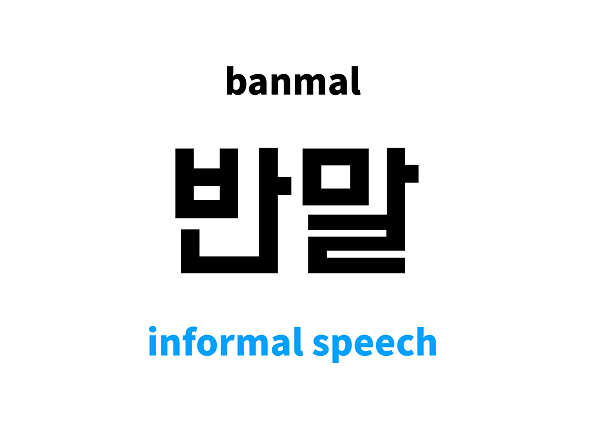 Giao tiếp tiếng tự nhiên bằng cách nói trống không trong tiếng Hàn